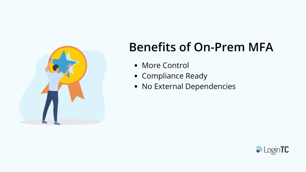 benefits of on prem mfa