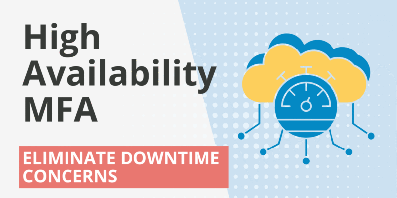 high availability mfa
