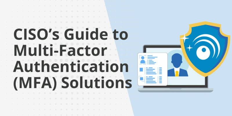 ciso guide to mfa solutions