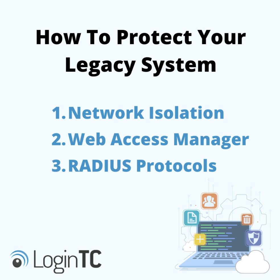 How To Protect Your Legacy System LoginTC