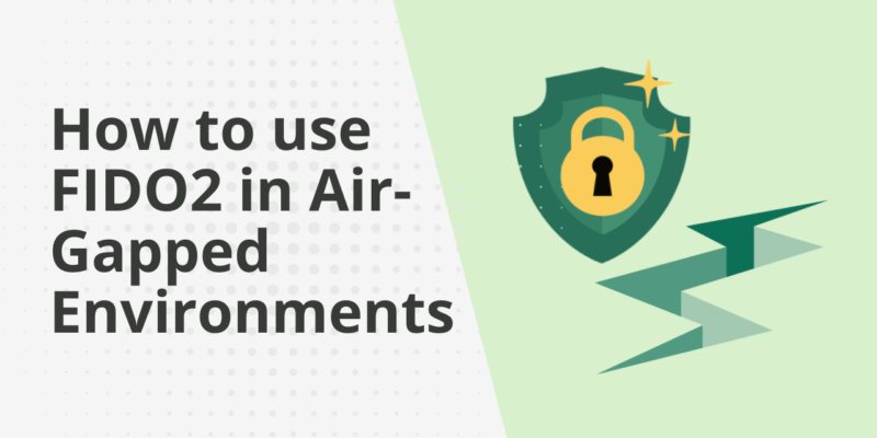 fido2 in air gapped environment