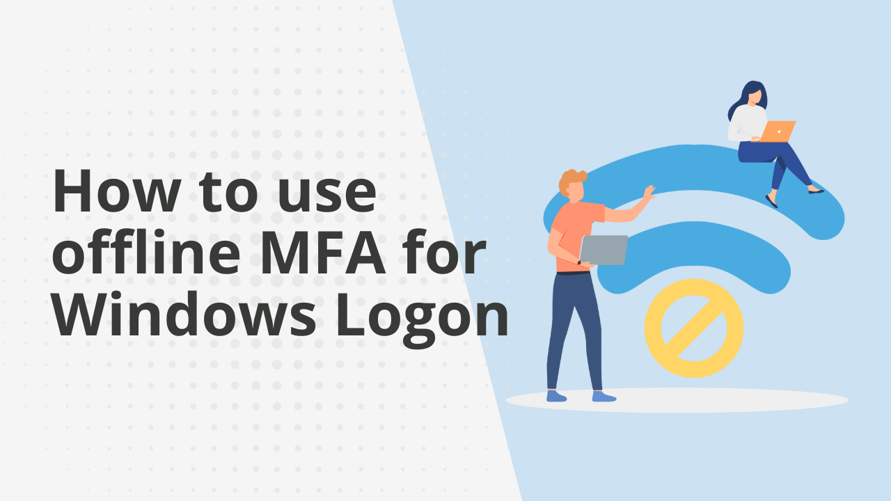 offline mfa for windows