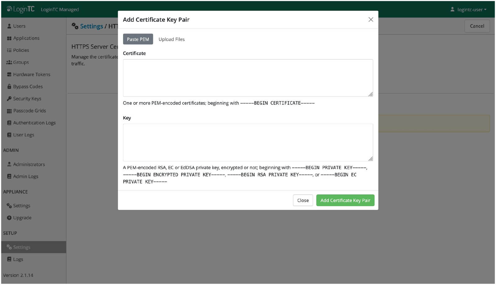 LoginTC Admin Panel Add Certificate Key Pair dialog showing the Paste PEM tab with Certificate and Key fields
