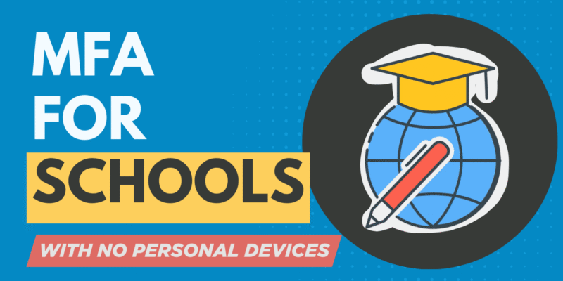 mfa for schools