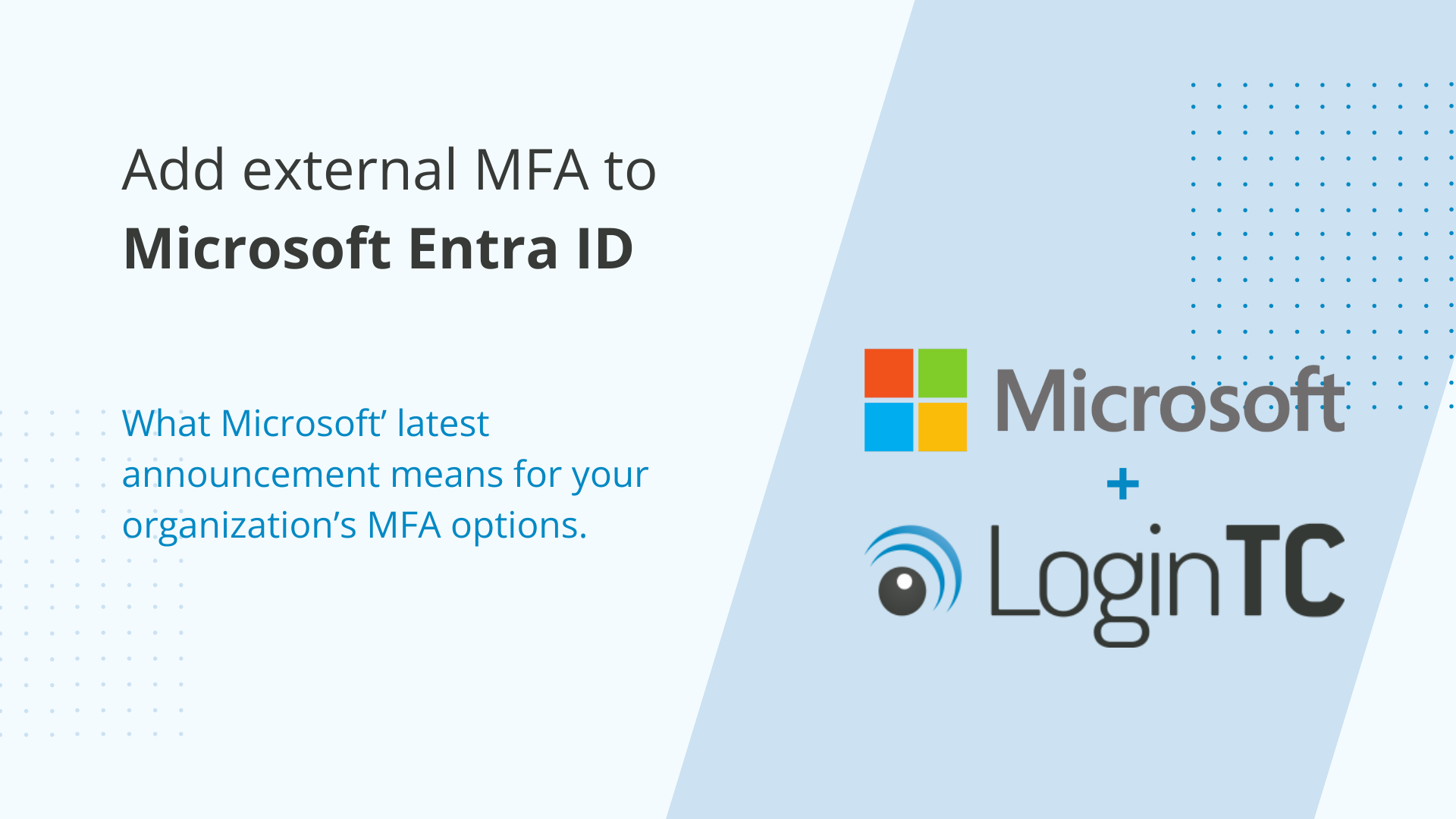 External Authentication Methods In Microsoft Entra ID LoginTC