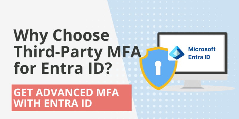 why third party mfa for entra id